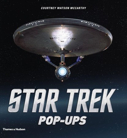 Star Trek (TM) Pop-Ups, MCCARTHY,  Courtney Watson - Gebonden Gebonden - 9780500517499
