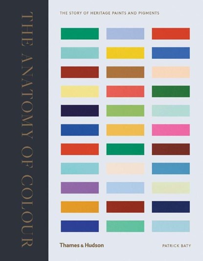 The Anatomy of Colour, Patrick Baty - Gebonden Gebonden - 9780500519332