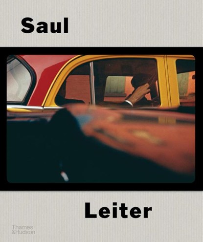Saul Leiter, Margit Erb ; Michael Parillo ; Michael Greenberg ; Adam Harrison Levy - Gebonden Gebonden - 9780500545577
