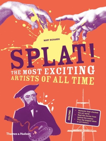 Splat!, Mary Richards - Gebonden Gebonden - 9780500650653