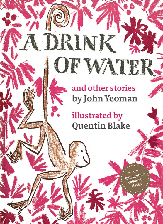 A drink of water : and other stories