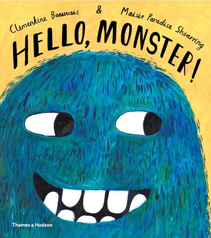 Hello, Monster!, Clémentine Beauvais - Gebonden Paperback - 9780500651704