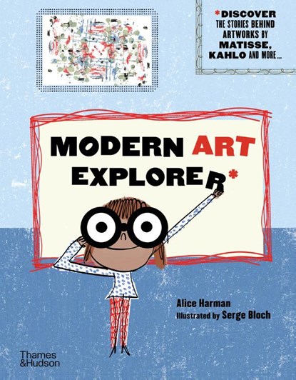Modern Art Explorer, Alice Harman - Gebonden - 9780500652206