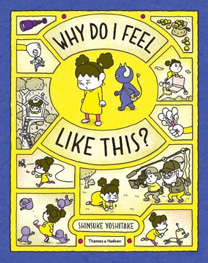 Why Do I Feel Like This?, Shinsuke Yoshitake - Gebonden Gebonden - 9780500652329