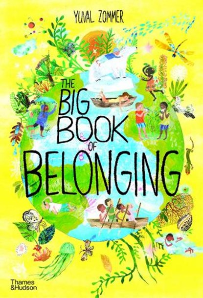 The Big Book of Belonging, Yuval Zommer - Gebonden Gebonden - 9780500652640