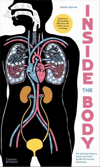 Inside the Body, Joëlle Jolivet - Gebonden Gebonden - 9780500653074