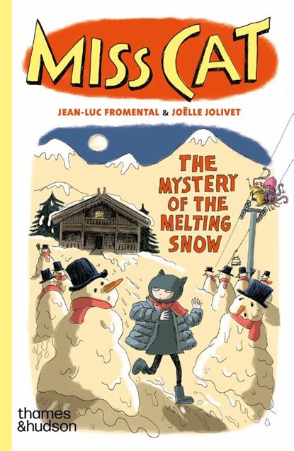 Miss Cat: The Mystery of the Melting Snow, Jean-Luc Fromental - Paperback - 9780500660348