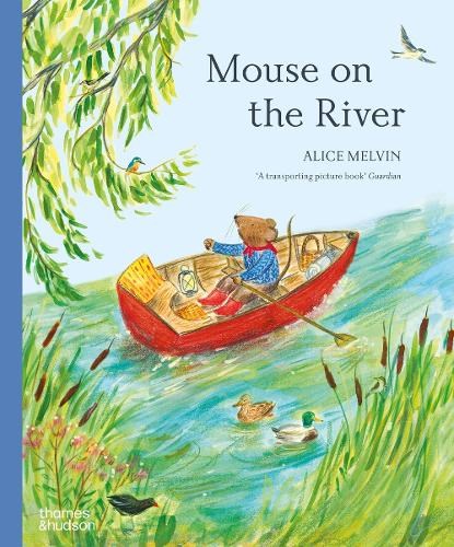 Mouse on the River, Alice Melvin - Paperback - 9780500660362