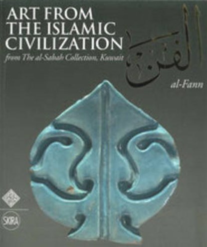 Al-Fann: Art from the Islamic Civilization, Giovanni Curatola - Gebonden - 9780500970355