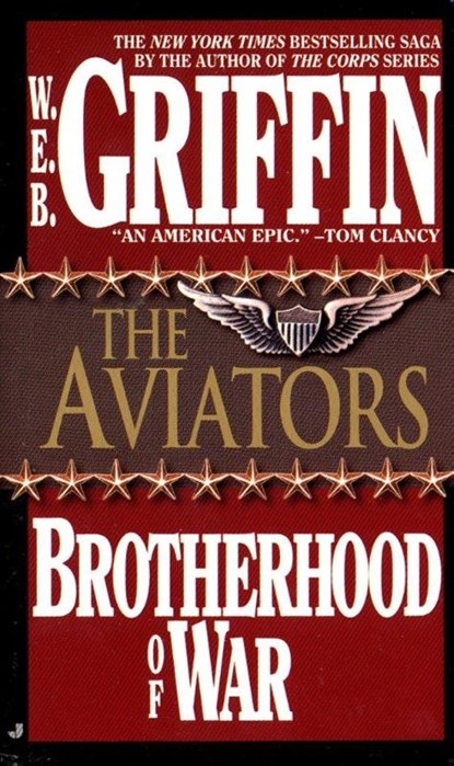 The Aviators, W. E. B. Griffin - Paperback - 9780515100532