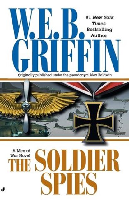 Soldier Spies, W. E. B. Griffin - Paperback - 9780515128024