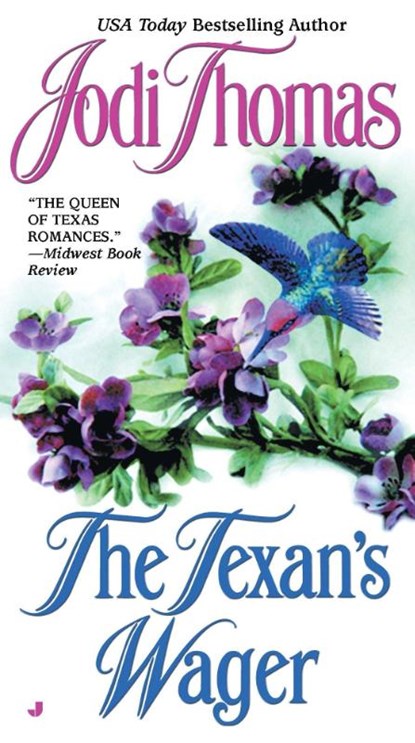 The Texan's Wager, Jodi Thomas - Paperback - 9780515134001