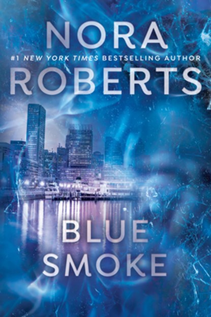 Blue Smoke, Nora Roberts - Paperback - 9780515141399