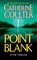 Point Blank, Catherine Coulter - Paperback - 9780515141689