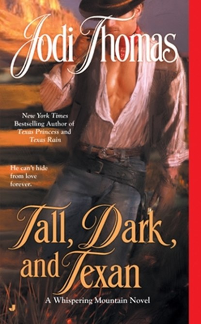 Tall, Dark, and Texan, Jodi Thomas - Paperback - 9780515145434