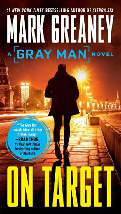 ON TARGET, Mark Greaney - Paperback - 9780515148459