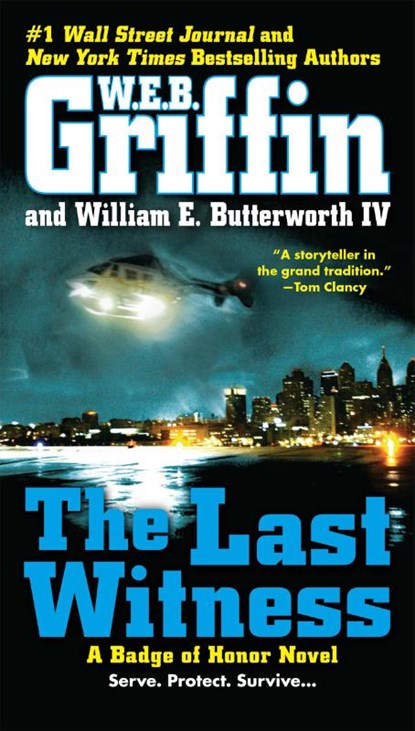 The Last Witness, W. E. B. Griffin ; William E. Butterworth - Paperback - 9780515154658
