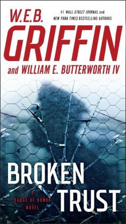 Broken Trust, W.E.B. Griffin ; William Butterworth - Paperback - 9780515155679