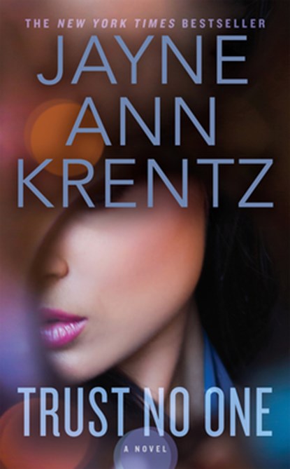 Krentz, J: Trust No One, KRENTZ,  Jayne Ann - Paperback - 9780515155815