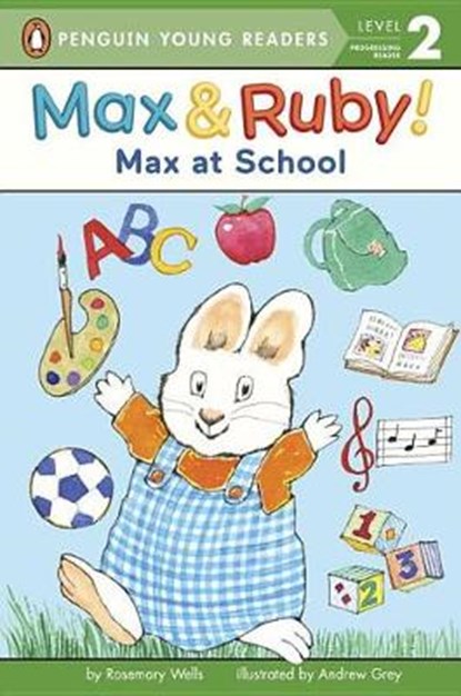 Max at School, WELLS,  Rosemary - Gebonden - 9780515157444