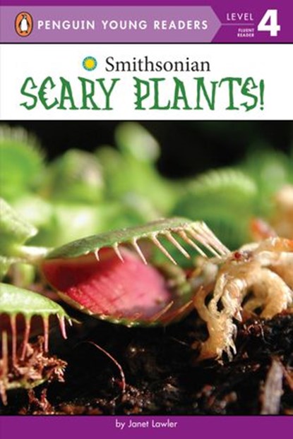 Scary Plants!, Janet Lawler - Ebook - 9780515158915