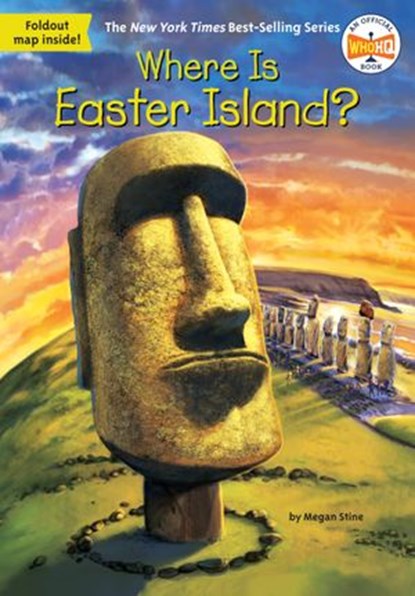 Where Is Easter Island?, Megan Stine ; Who HQ - Ebook - 9780515159493