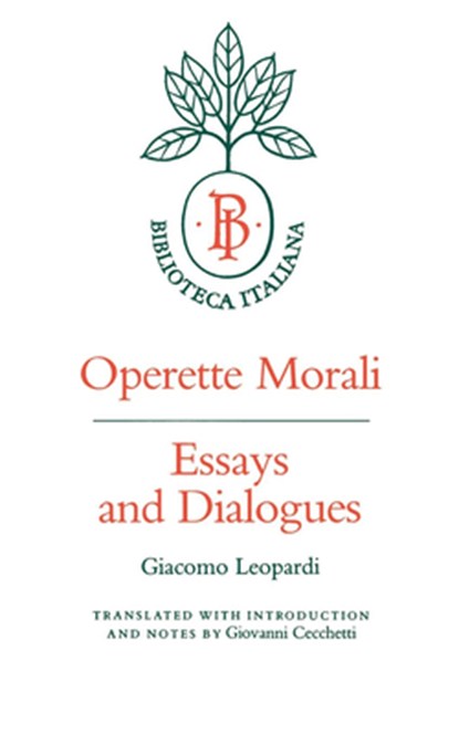 Operette Morali, Giacomo Leopardi - Paperback - 9780520049284