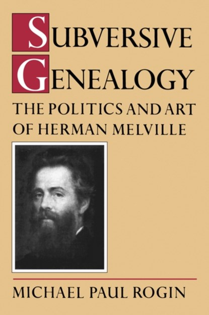 Subversive Genealogy, Michael Rogin - Paperback - 9780520051782