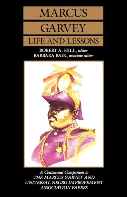 Marcus Garvey Life and Lessons, Marcus Garvey - Paperback - 9780520062658