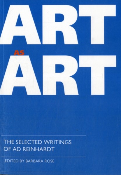 Art as Art, Barbara Rose - Paperback - 9780520076709