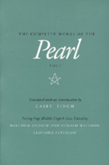 The Complete Works of the Pearl Poet, Malcolm Andrew ; Ronald Waldron ; Clifford Peterson - Paperback - 9780520078710