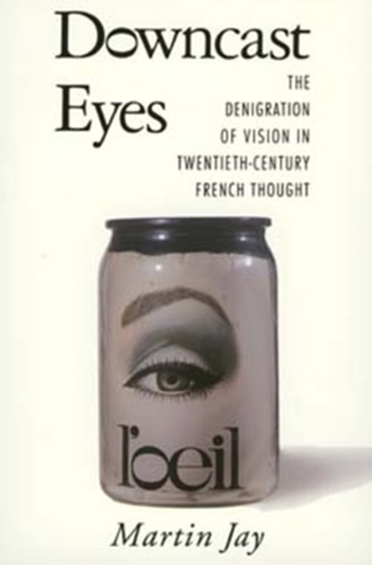 Downcast Eyes, Martin Jay - Paperback - 9780520088856