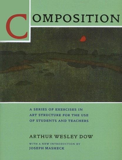 Composition, Arthur Wesley Dow - Paperback - 9780520207493