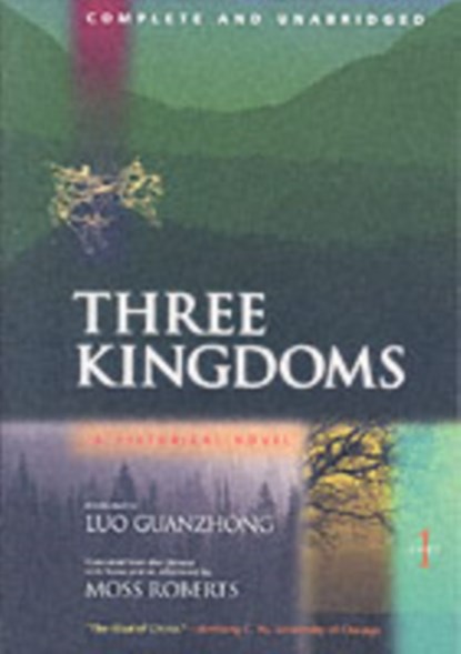 Three Kingdoms, A Historical Novel, Guanzhong Luo - Paperback - 9780520224780