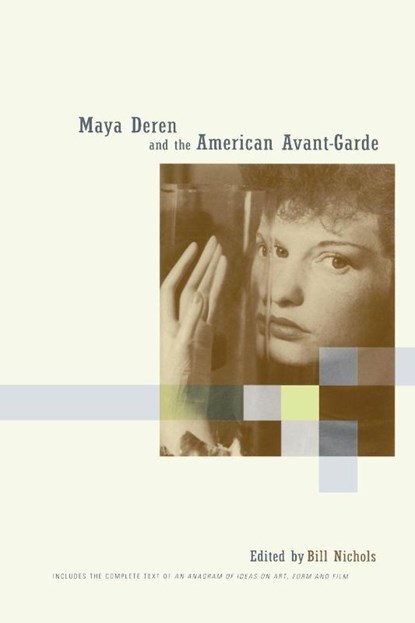Maya Deren and the American Avant-Garde, Bill Nichols - Paperback - 9780520227323