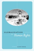 Globalization and Human Rights | Alison Brysk | 