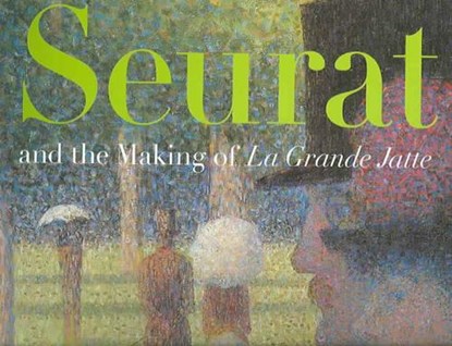 Seurat and the Making of La Grande Jatte, Robert L. Herbert - Paperback - 9780520242111