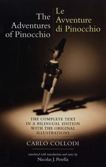 The Adventures of Pinocchio (Le Avventure Di Pinocchio), Carlo Collodi - Paperback - 9780520246867