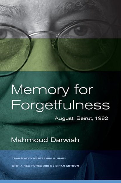 Memory for Forgetfulness, Mahmoud Darwish - Paperback - 9780520273047