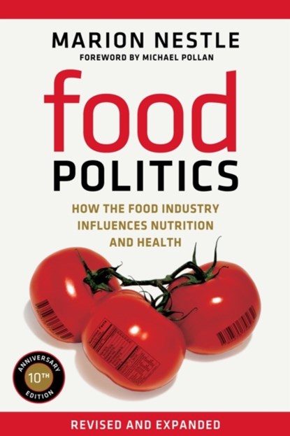 Food Politics, Marion Nestle - Paperback - 9780520275966