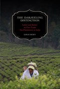 The Darjeeling Distinction | Sarah Besky | 