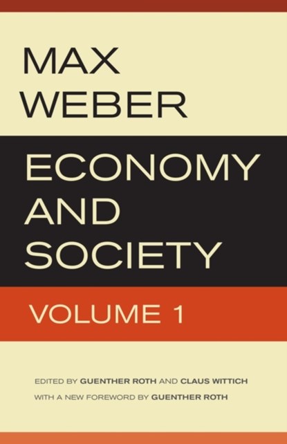 Economy and Society, Max Weber - Paperback - 9780520280021