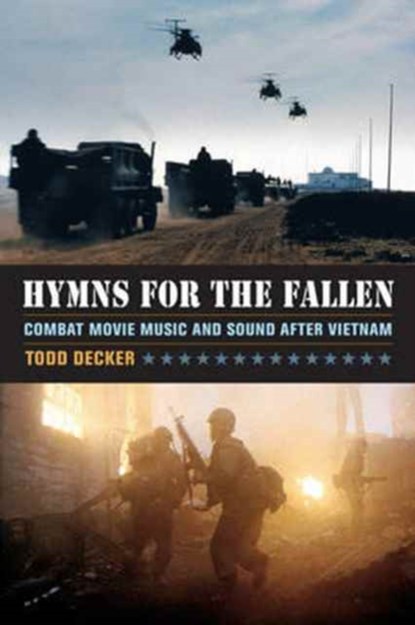 Hymns for the Fallen, Todd Decker - Paperback - 9780520282339