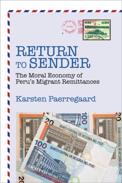 Return to Sender, Karsten Paerregaard - Gebonden - 9780520284739