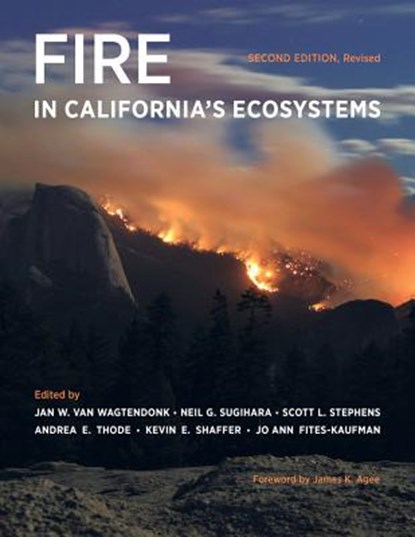 Fire in California's Ecosystems, Jan W. van Wagtendonk ; Neil G. Sugihara ; Scott L. Stephens - Gebonden - 9780520286832