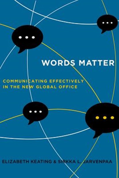 Words Matter, Elizabeth Keating ; Sirkka L. Jarvenpaa - Gebonden - 9780520291379
