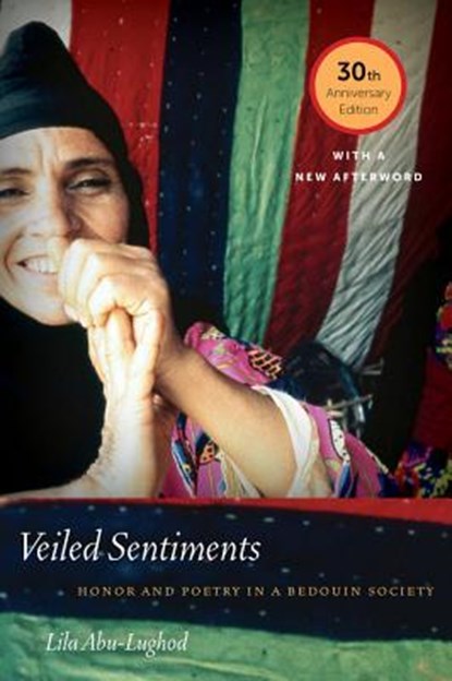 Veiled Sentiments, Lila Abu-Lughod - Paperback - 9780520292499
