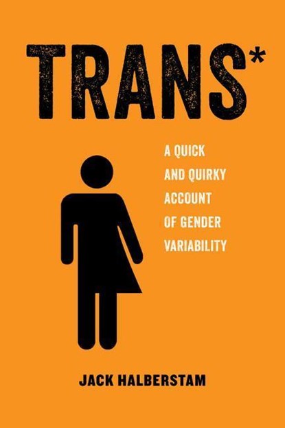 Trans, Jack Halberstam - Paperback - 9780520292697