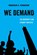 We Demand, Roderick A. Ferguson - Paperback - 9780520293007