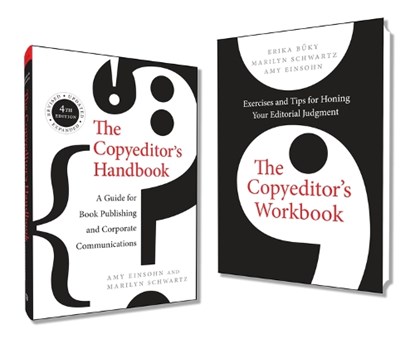 The Copyeditor's Handbook and Workbook, Amy Einsohn ; Marilyn Schwartz ; Erika Buky - Paperback - 9780520306677